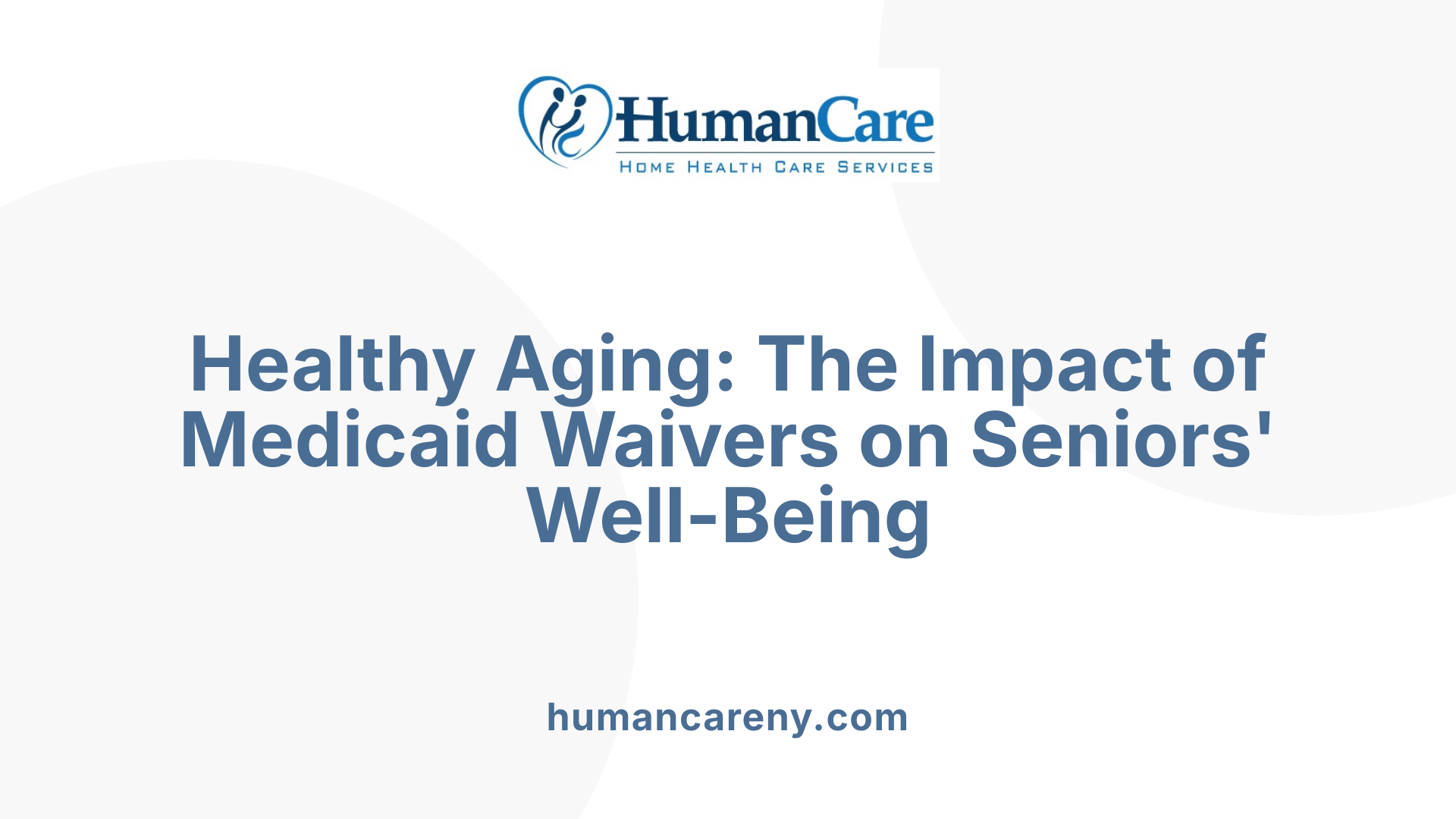 Healthy Aging: The Impact of Medicaid Waivers on Seniors' Well-Being