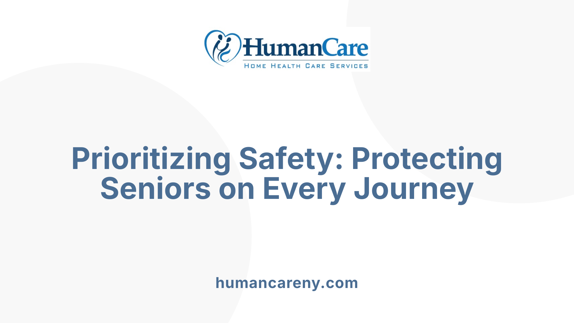 Prioritizing Safety: Protecting Seniors on Every Journey