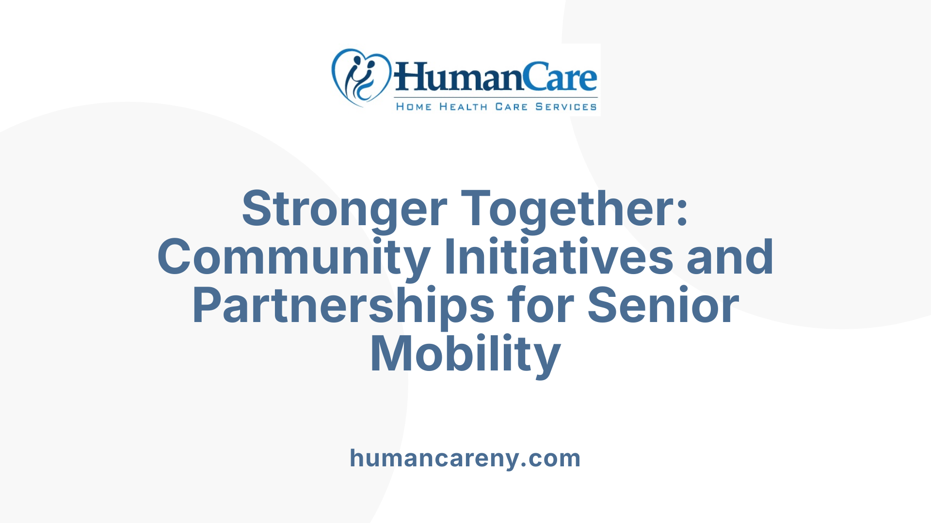 Stronger Together: Community Initiatives and Partnerships for Senior Mobility