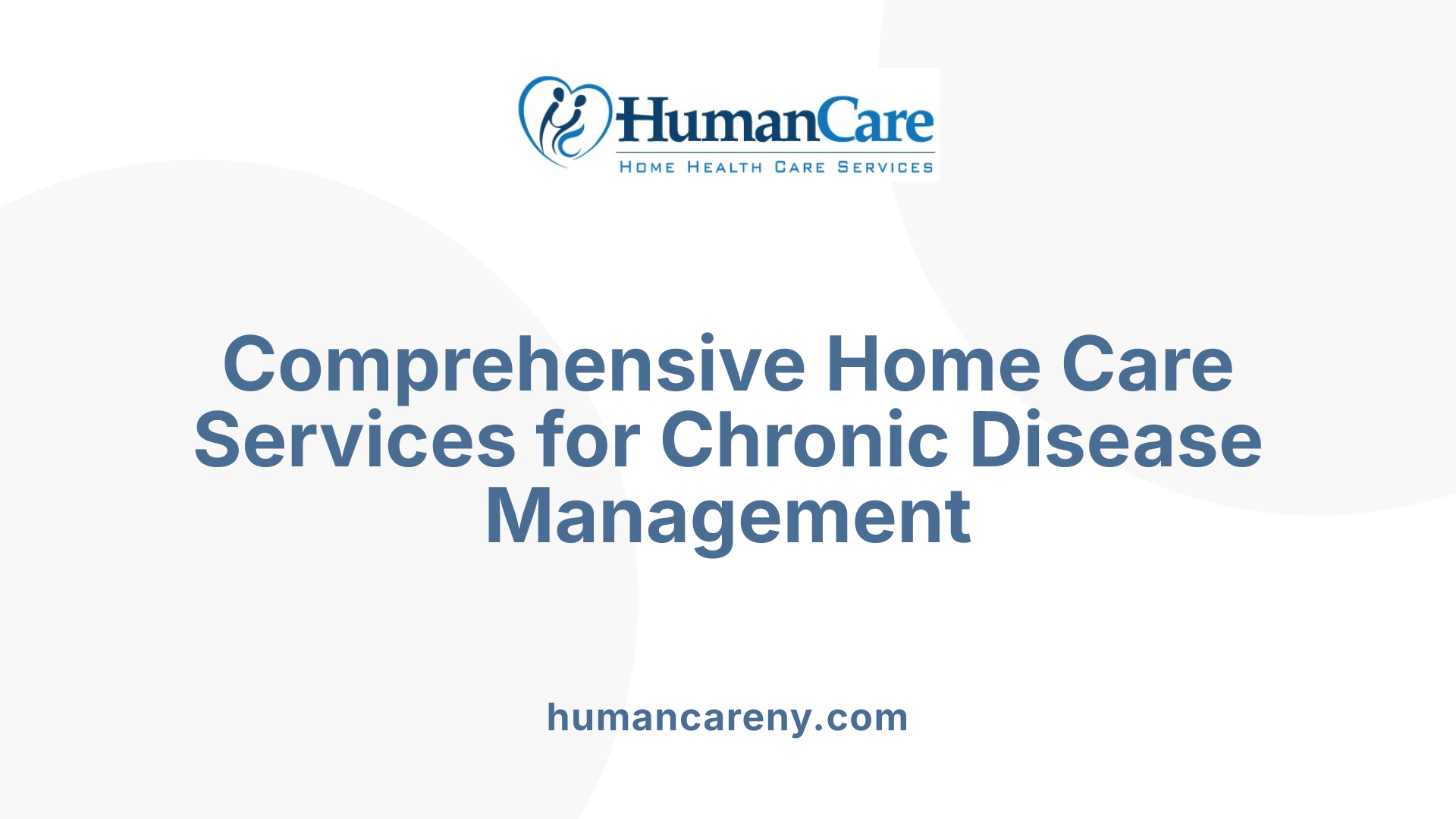 Comprehensive Home Care Services for Chronic Disease Management