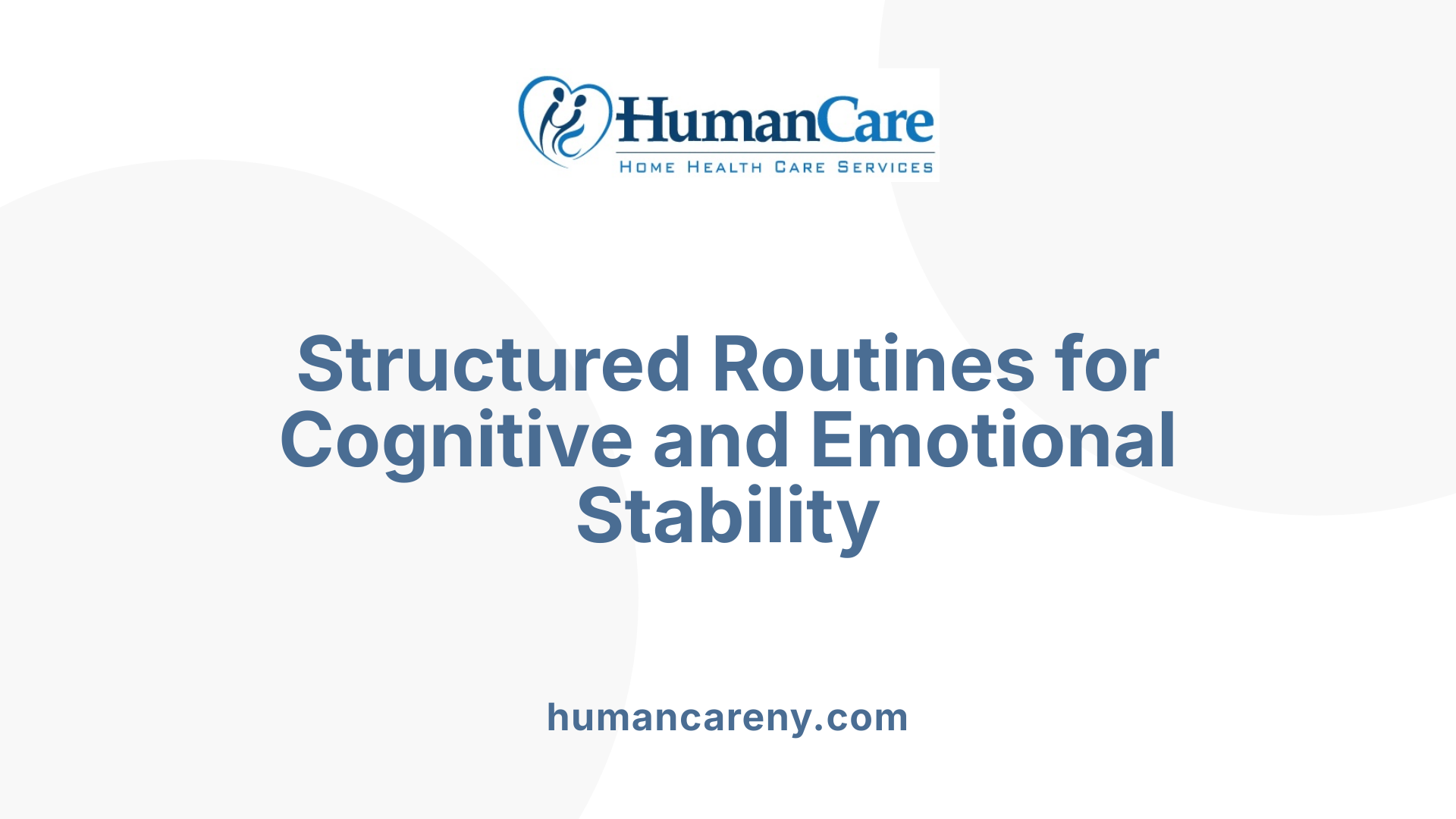 Structured Routines for Cognitive and Emotional Stability