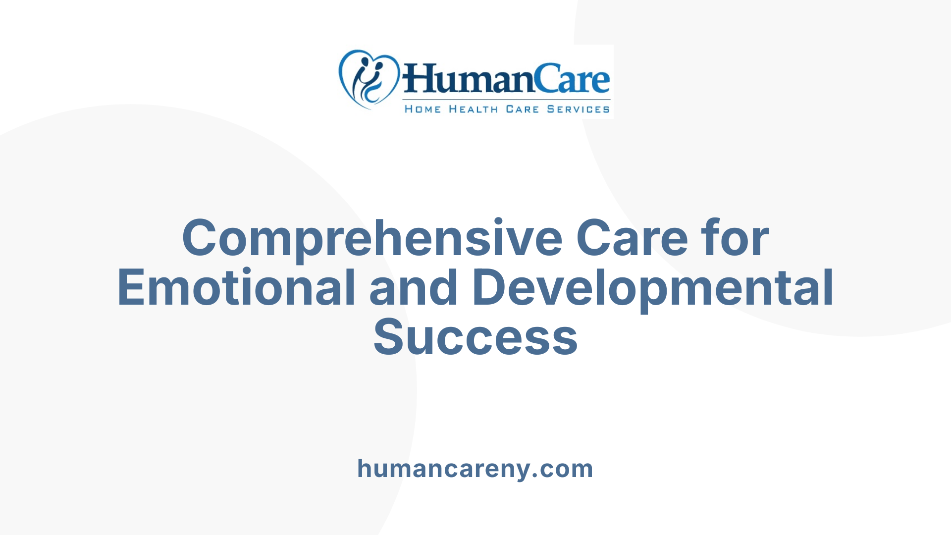 Comprehensive Care for Emotional and Developmental Success