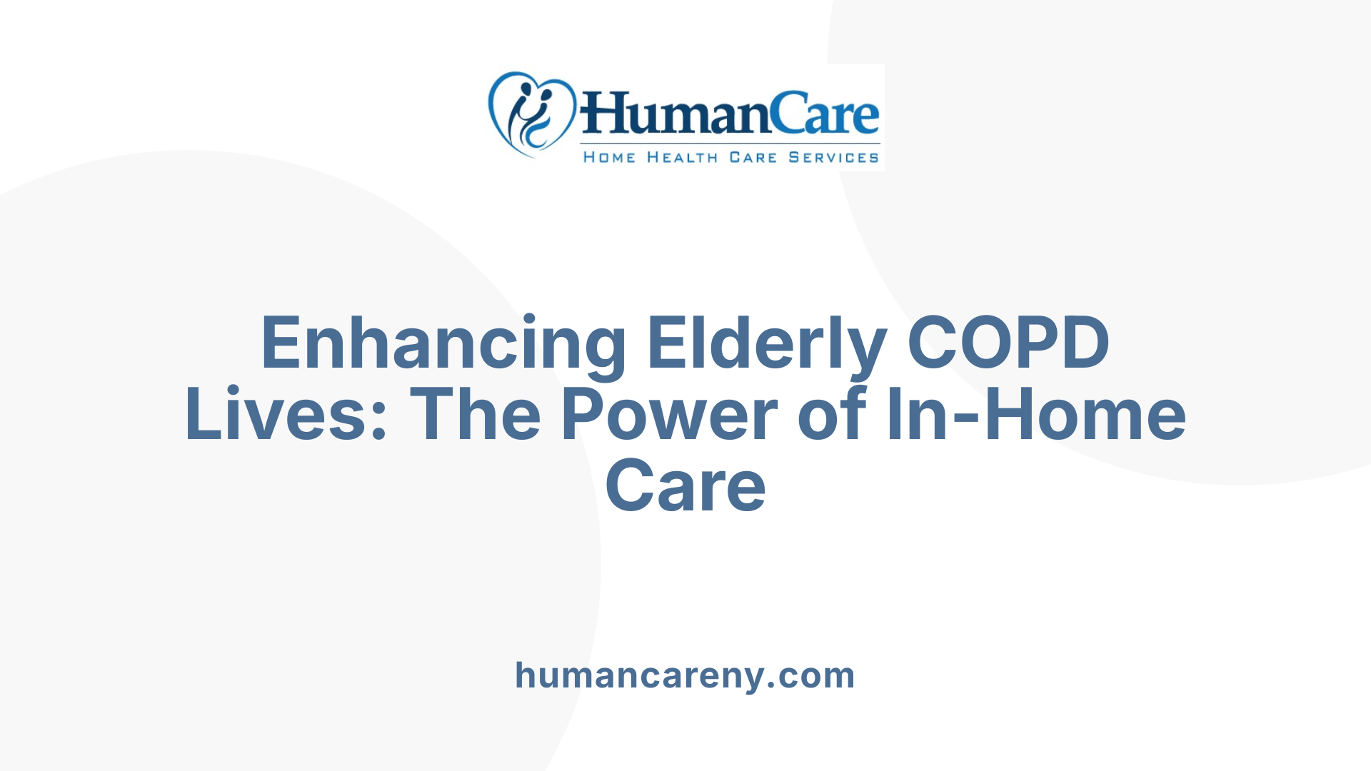 Enhancing Elderly COPD Lives: The Power of In-Home Care