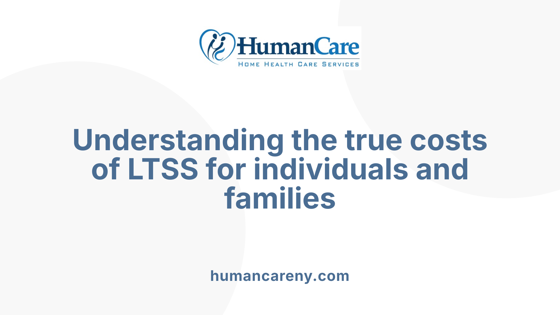 Understanding the true costs of LTSS for individuals and families