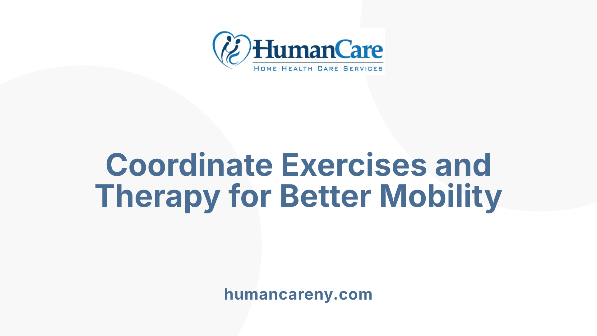 Coordinate Exercises and Therapy for Better Mobility