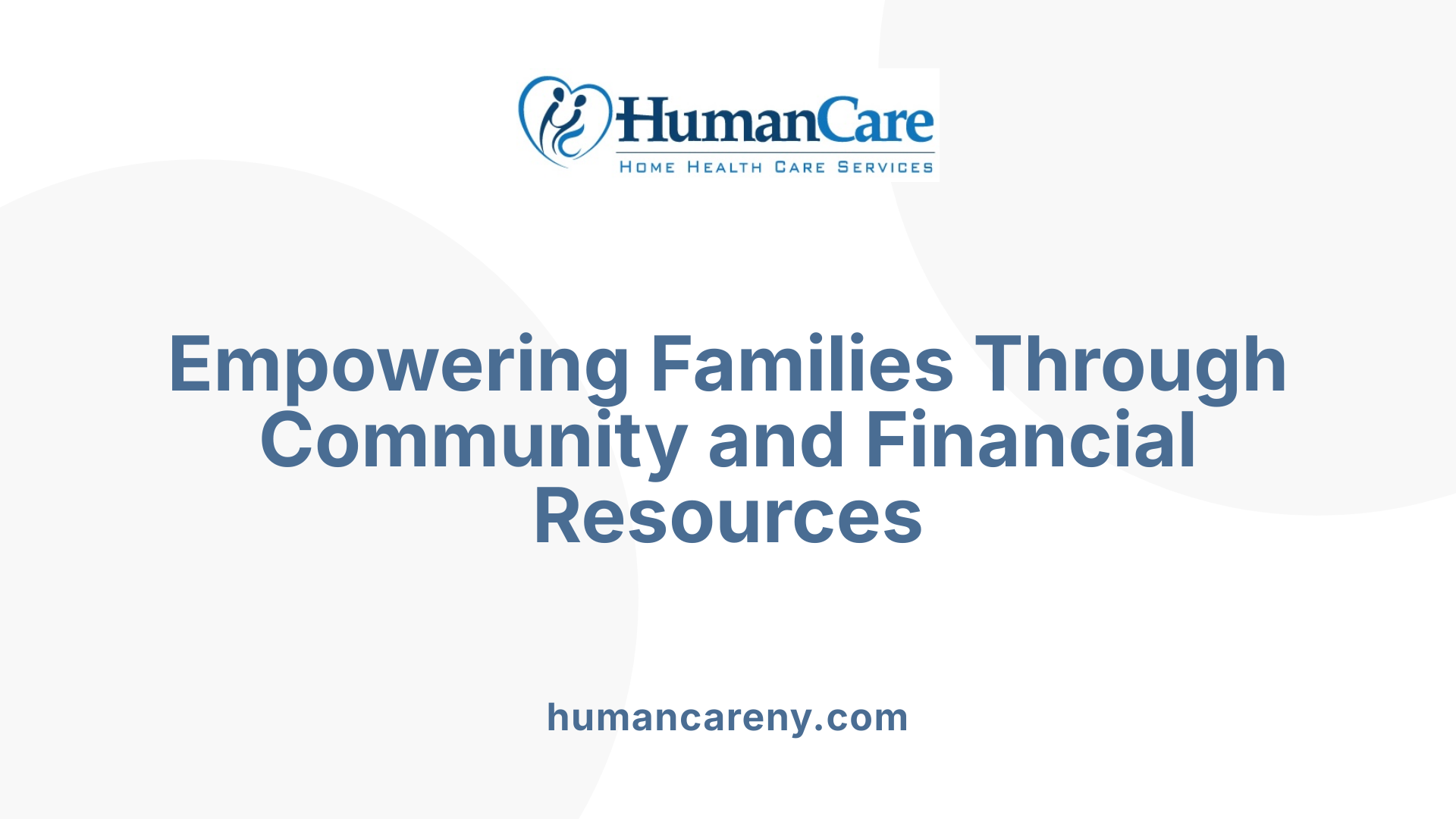Empowering Families Through Community and Financial Resources