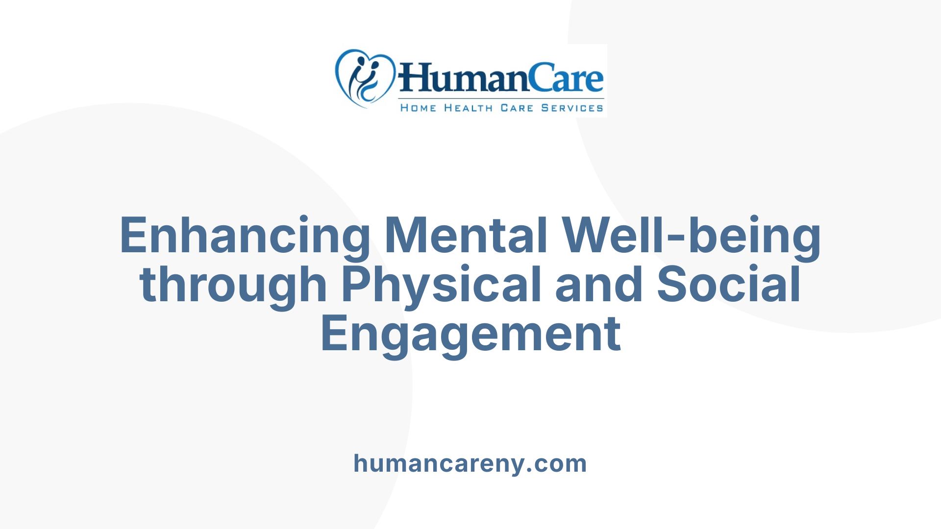 Enhancing Mental Well-being through Physical and Social Engagement