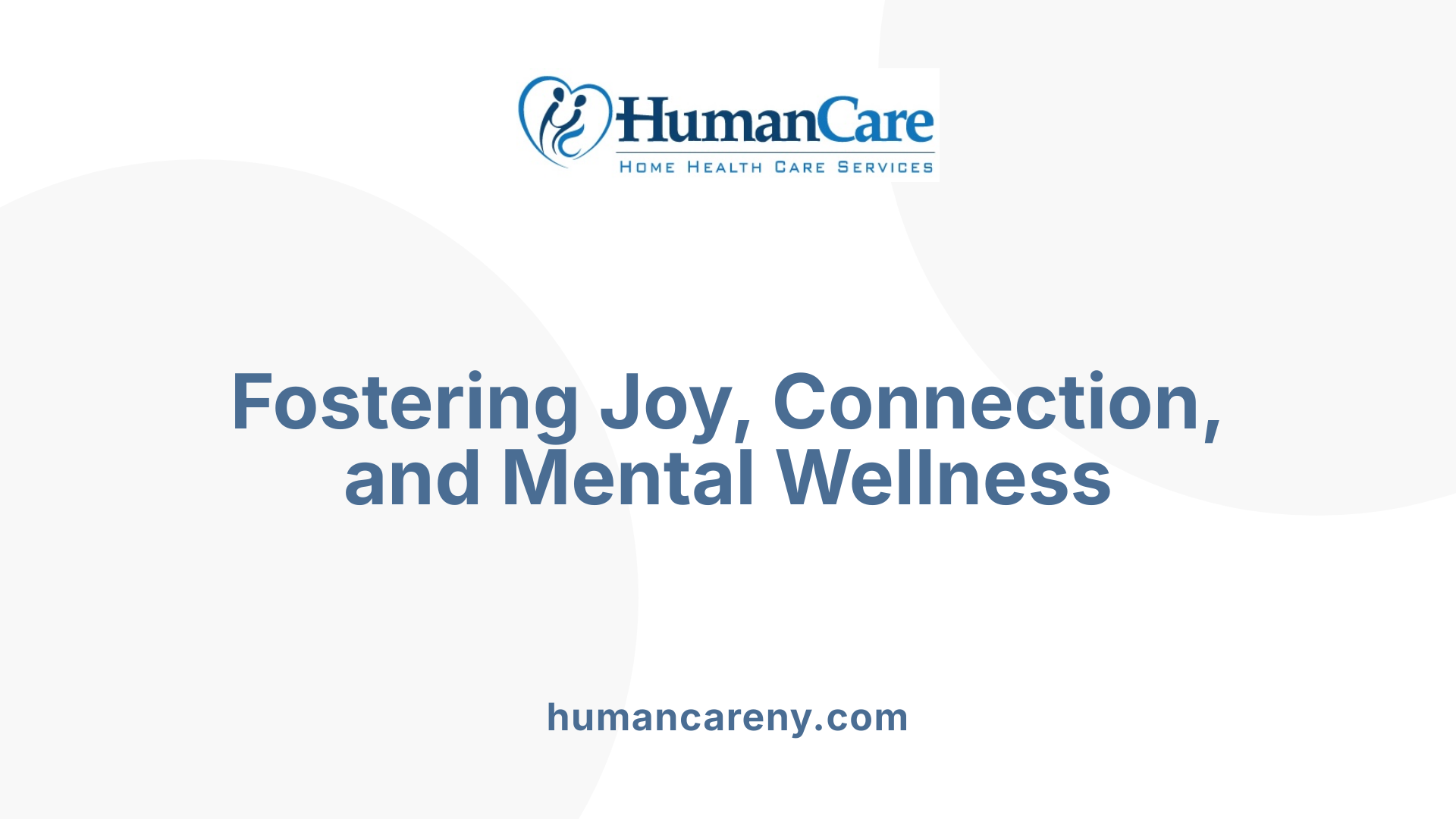 Fostering Joy, Connection, and Mental Wellness