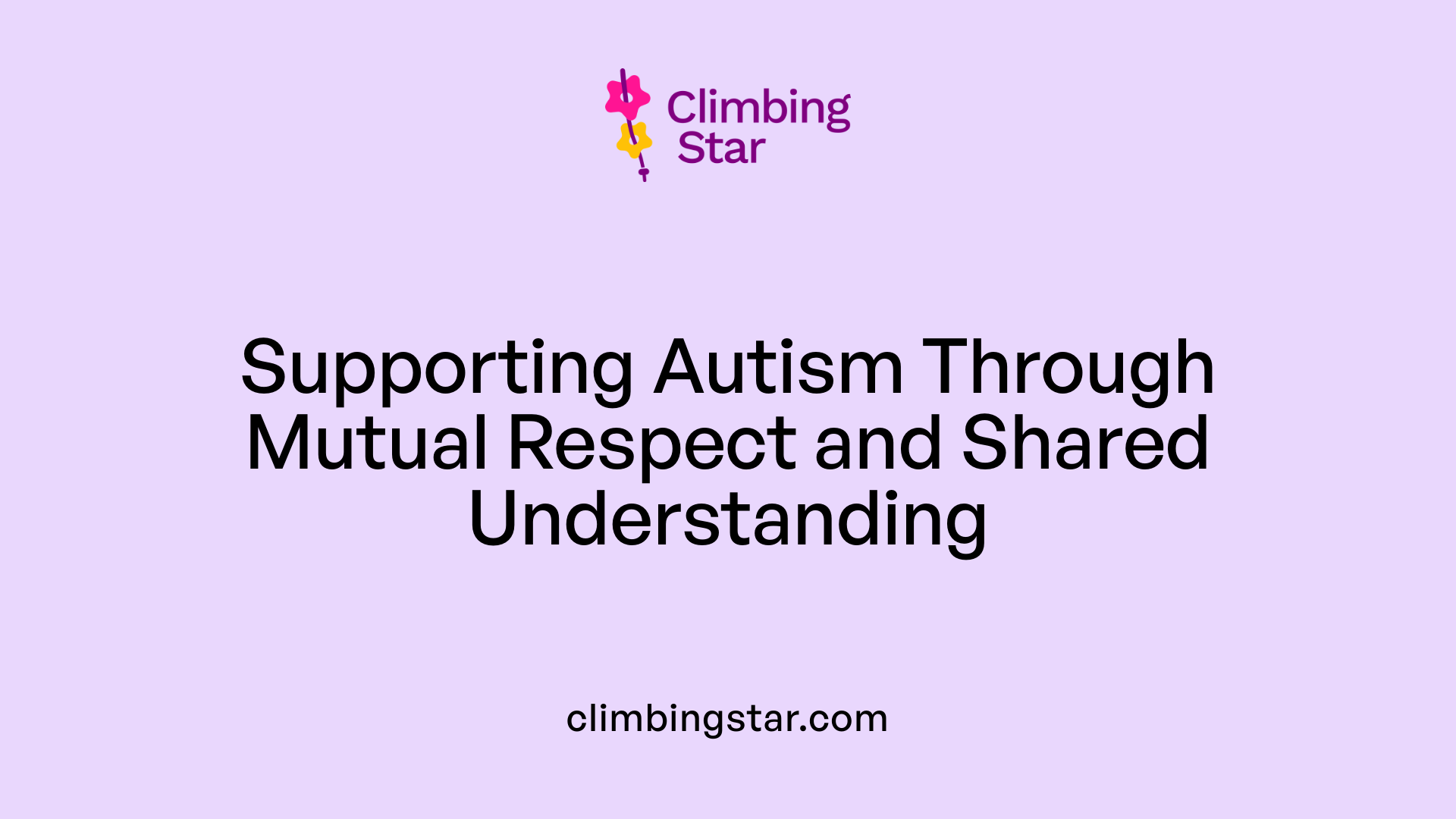 Supporting Autism Through Mutual Respect and Shared Understanding