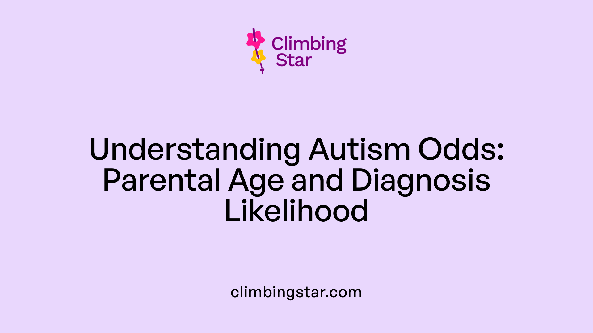 Understanding Autism Odds: Parental Age and Diagnosis Likelihood