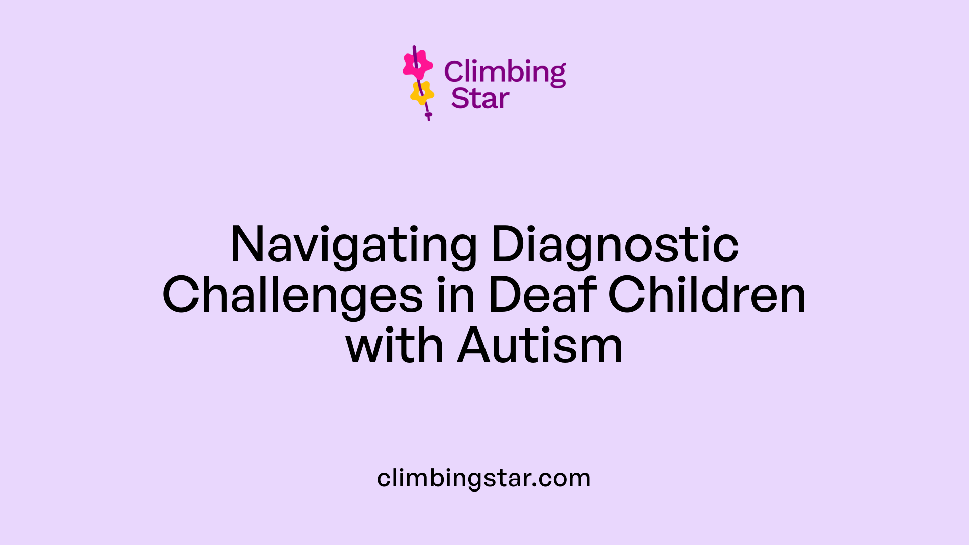 Navigating Diagnostic Challenges in Deaf Children with Autism
