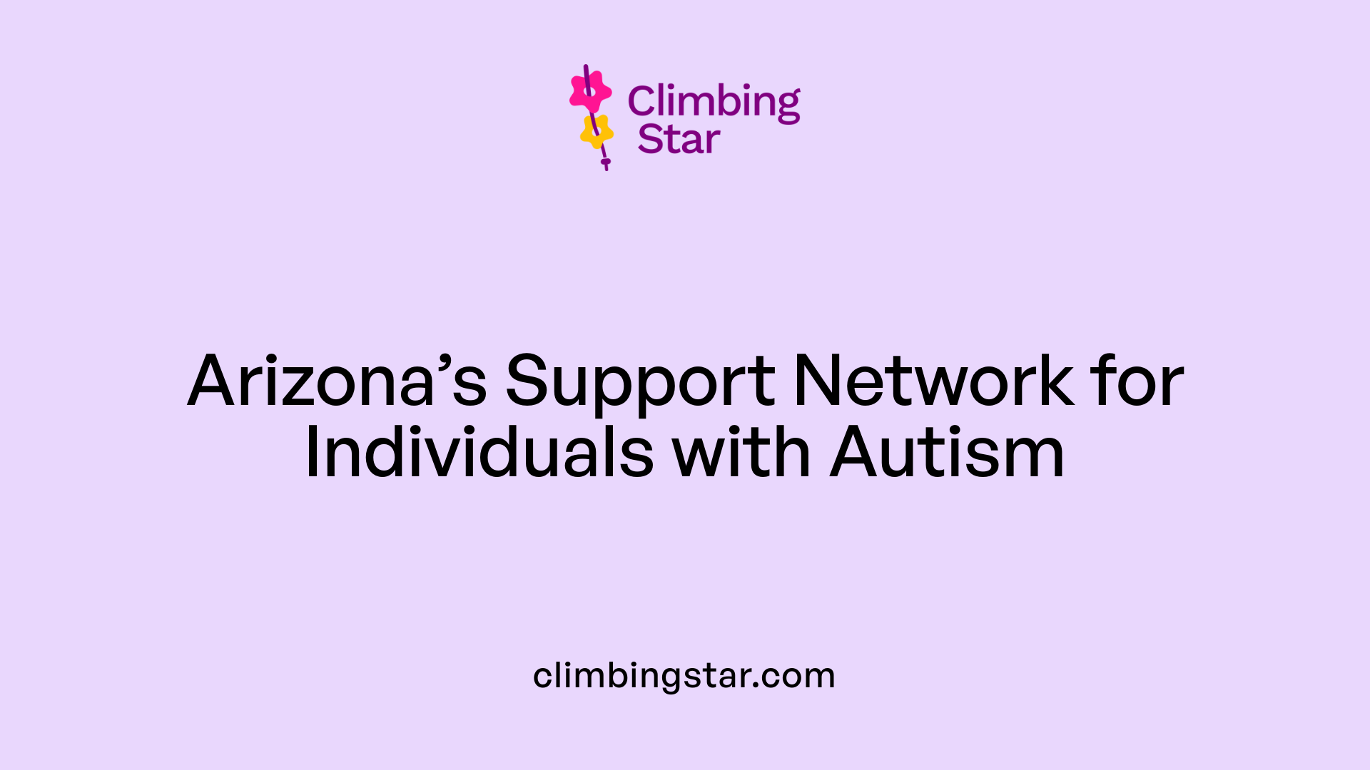 Arizona’s Support Network for Individuals with Autism