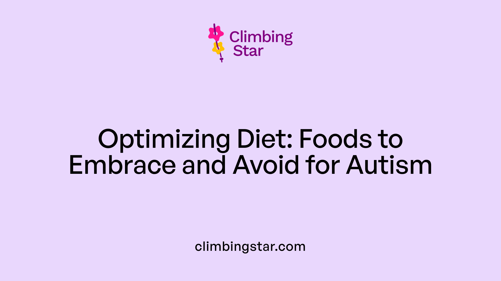 Optimizing Diet: Foods to Embrace and Avoid for Autism