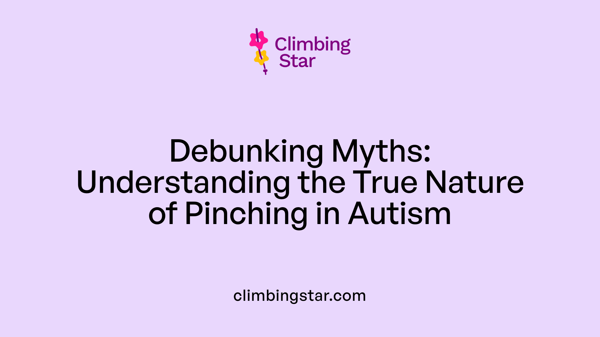 Debunking Myths: Understanding the True Nature of Pinching in Autism