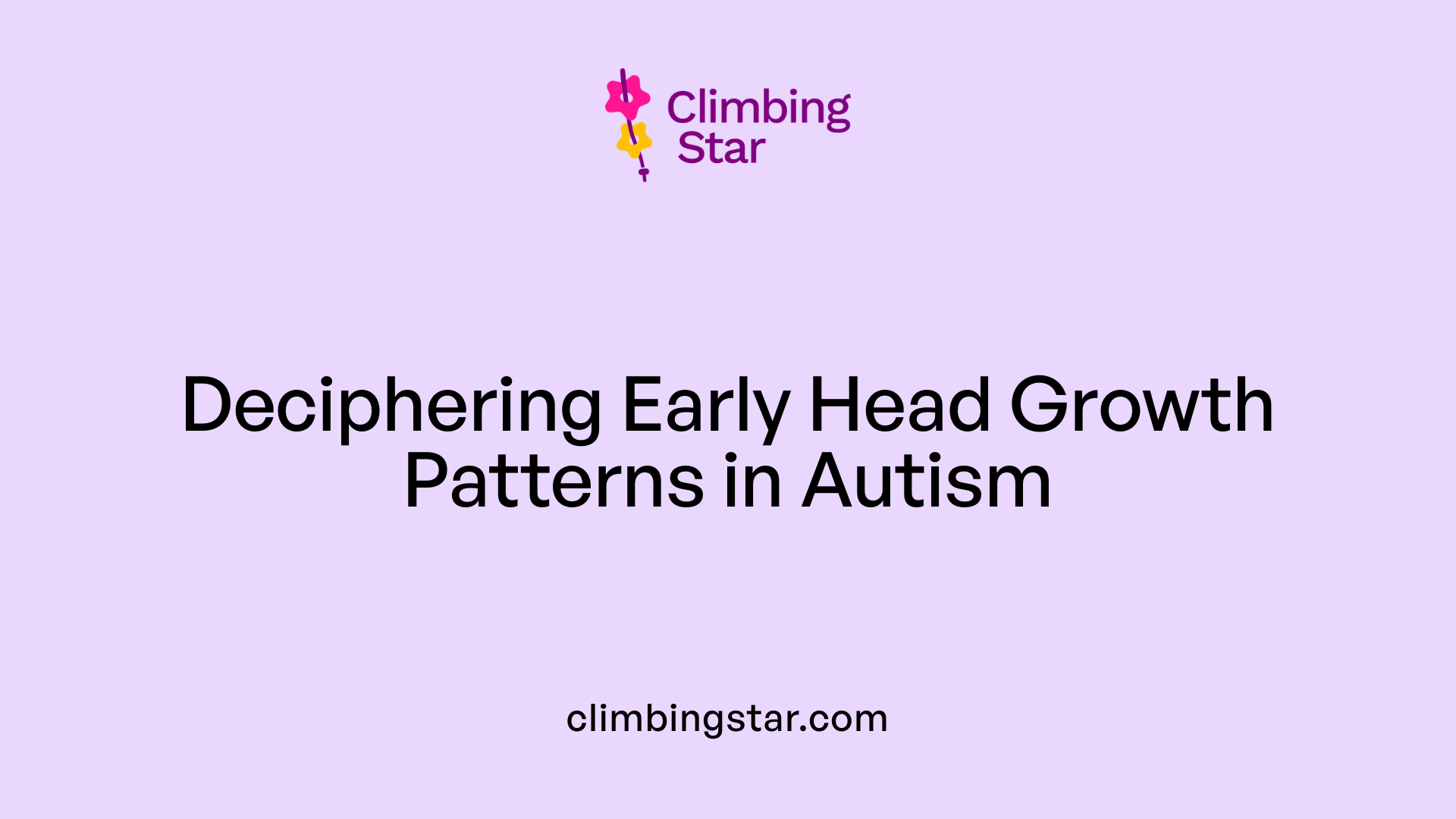 Deciphering Early Head Growth Patterns in Autism