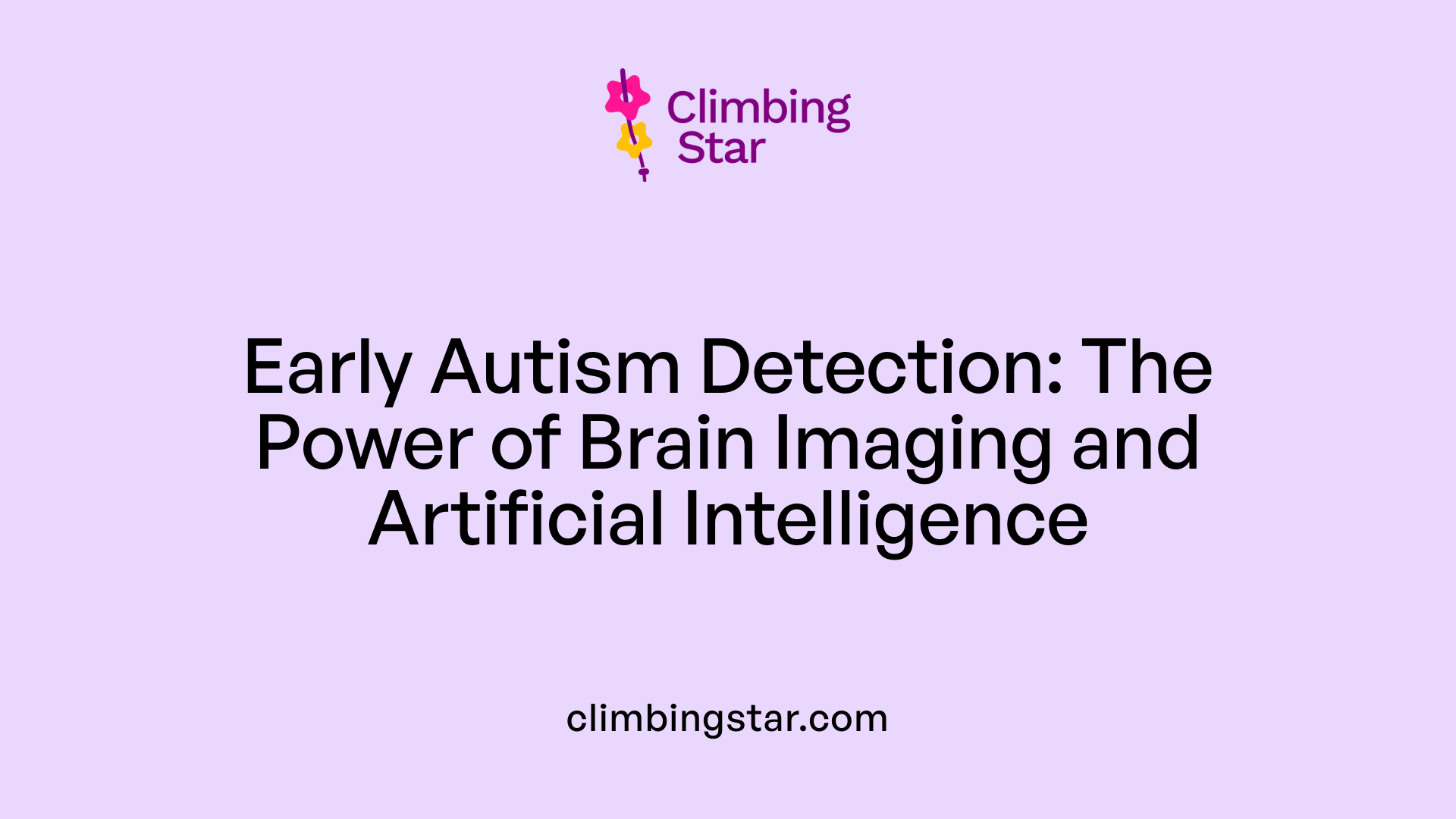 Early Autism Detection: The Power of Brain Imaging and Artificial Intelligence