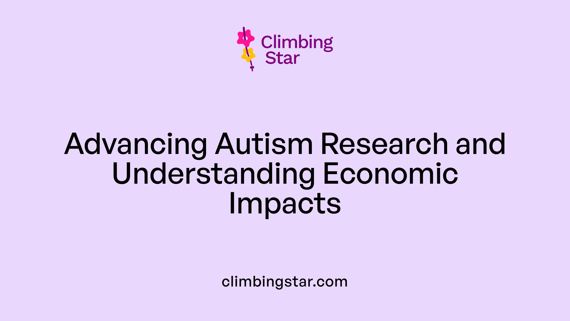 Advancing Autism Research and Understanding Economic Impacts
