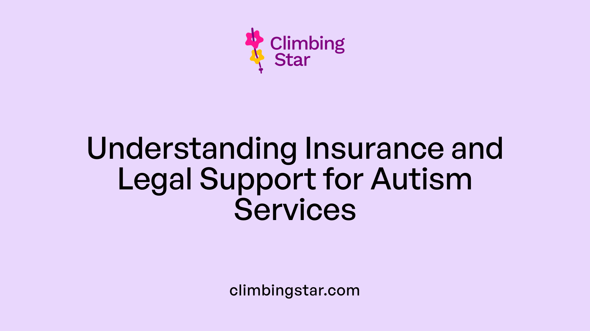 Understanding Insurance and Legal Support for Autism Services