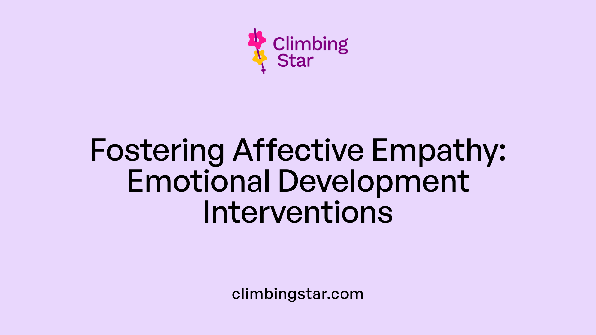 Fostering Affective Empathy: Emotional Development Interventions