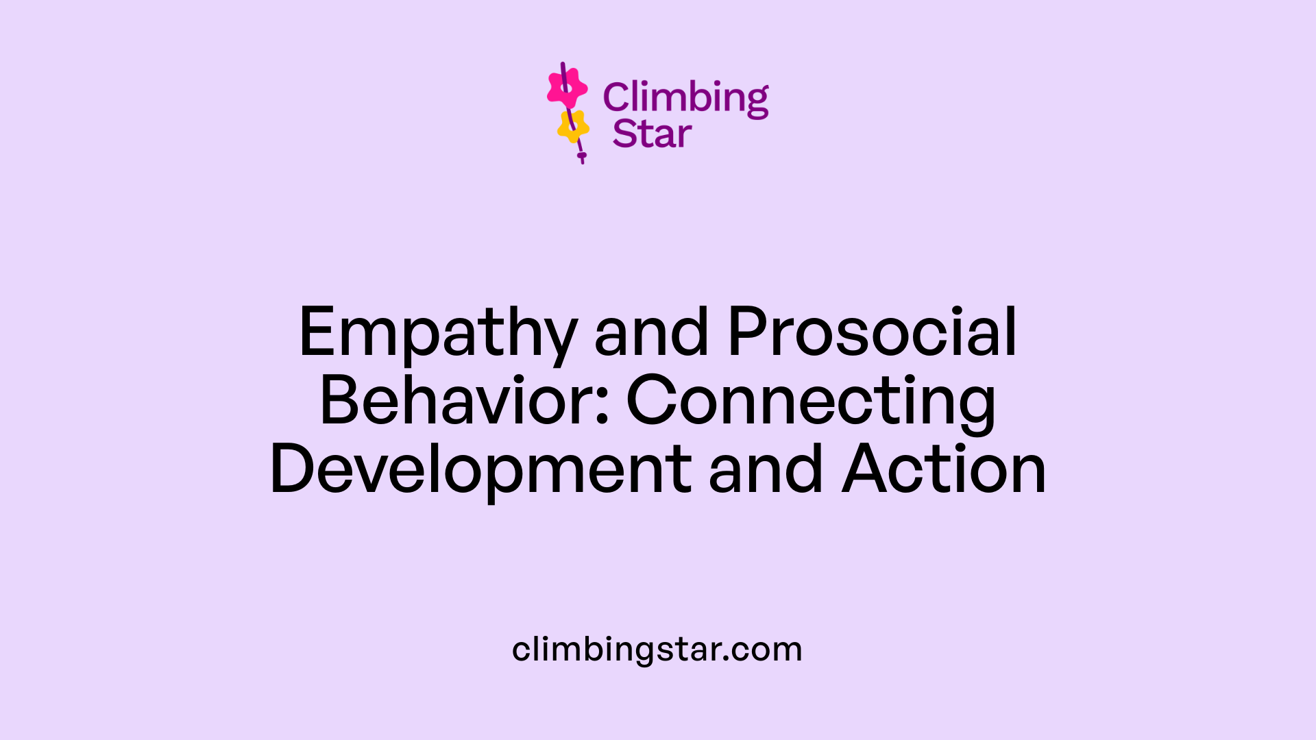 Empathy and Prosocial Behavior: Connecting Development and Action