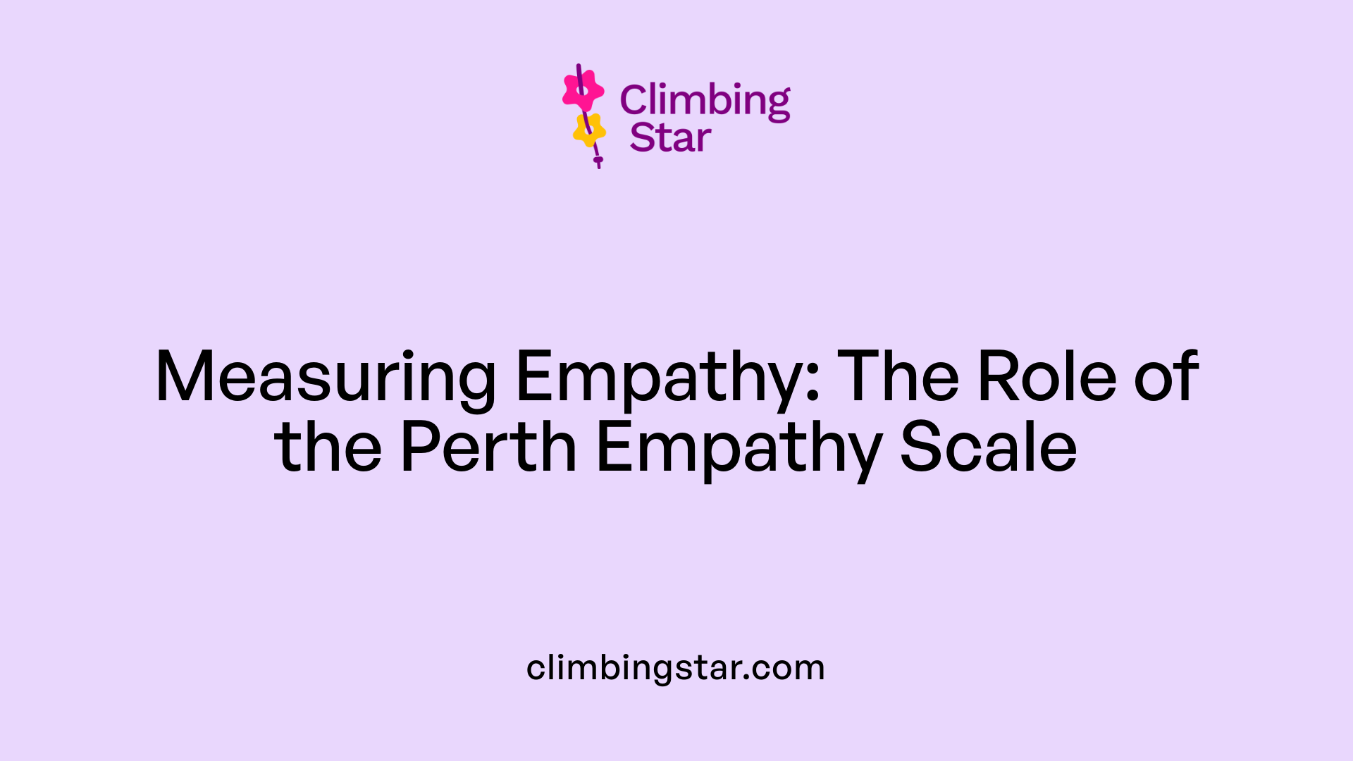 Measuring Empathy: The Role of the Perth Empathy Scale