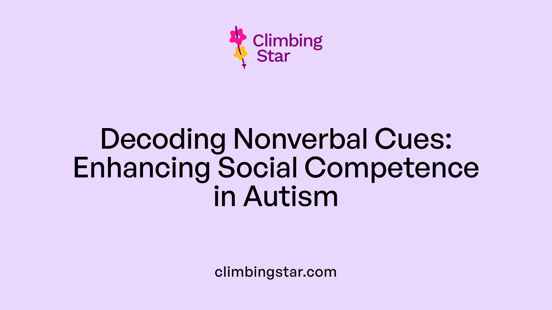 Decoding Nonverbal Cues: Enhancing Social Competence in Autism