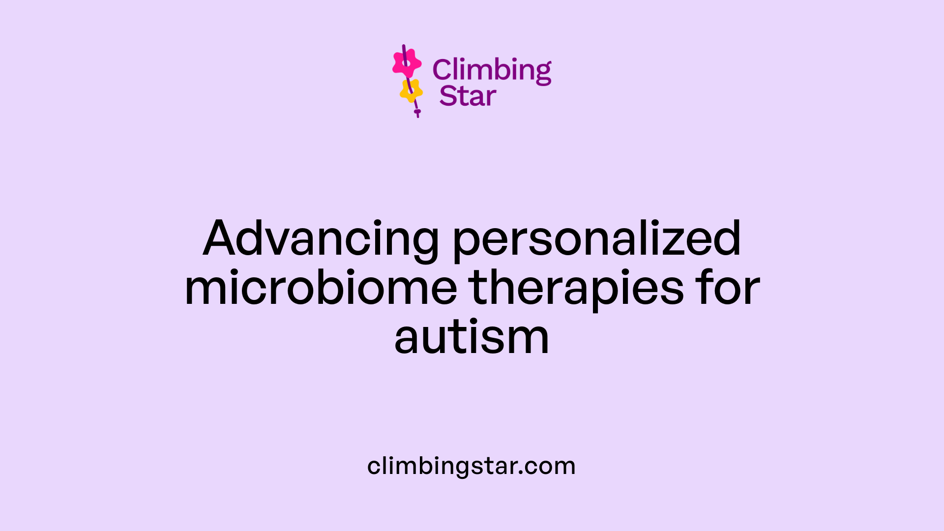 Advancing personalized microbiome therapies for autism