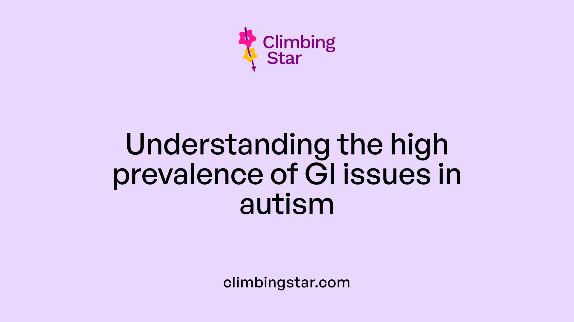 Understanding the high prevalence of GI issues in autism