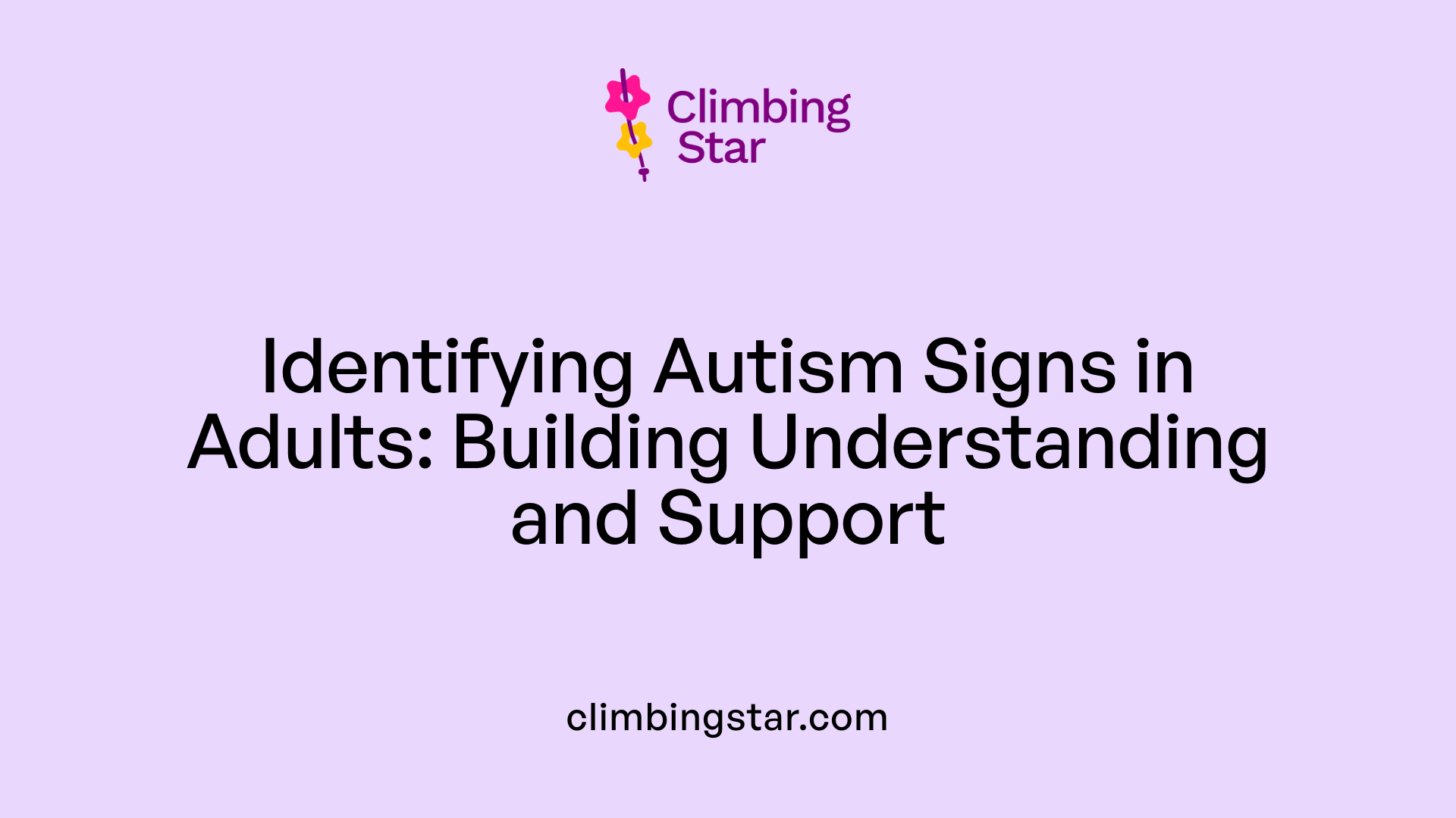 Identifying Autism Signs in Adults: Building Understanding and Support