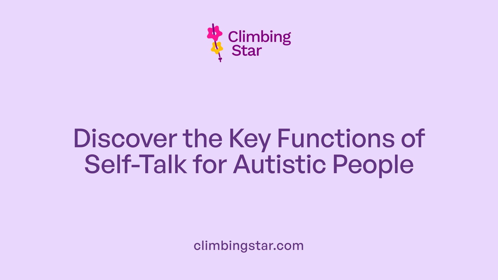 Discover the Key Functions of Self-Talk for Autistic People