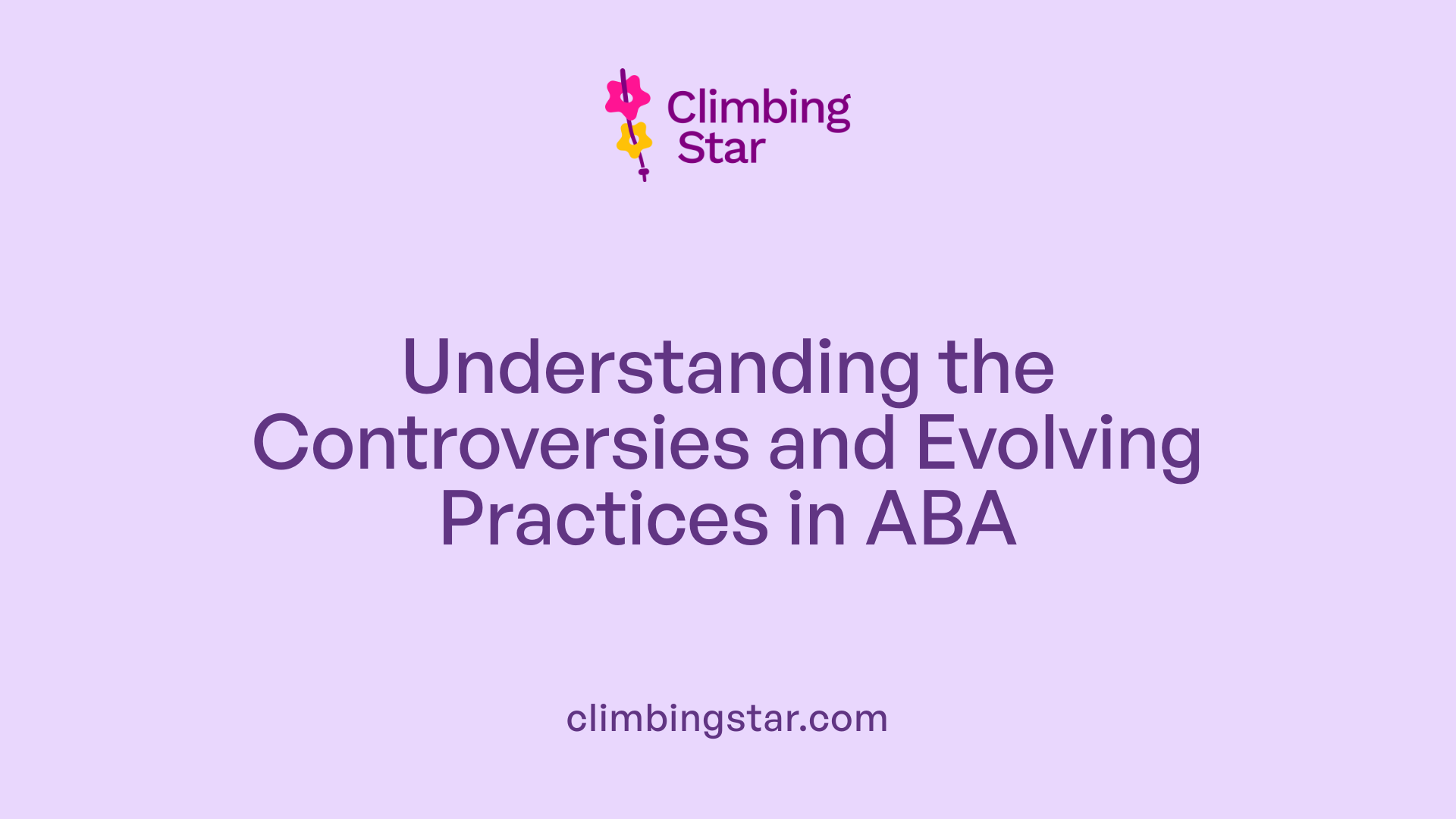 Understanding the Controversies and Evolving Practices in ABA