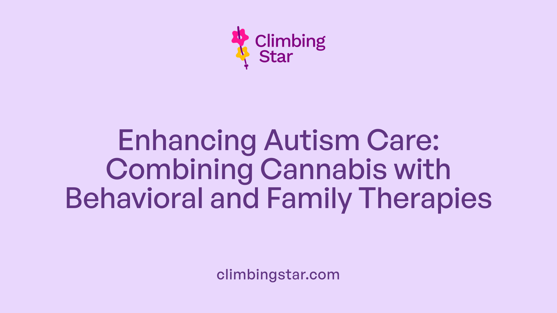 Enhancing Autism Care: Combining Cannabis with Behavioral and Family Therapies