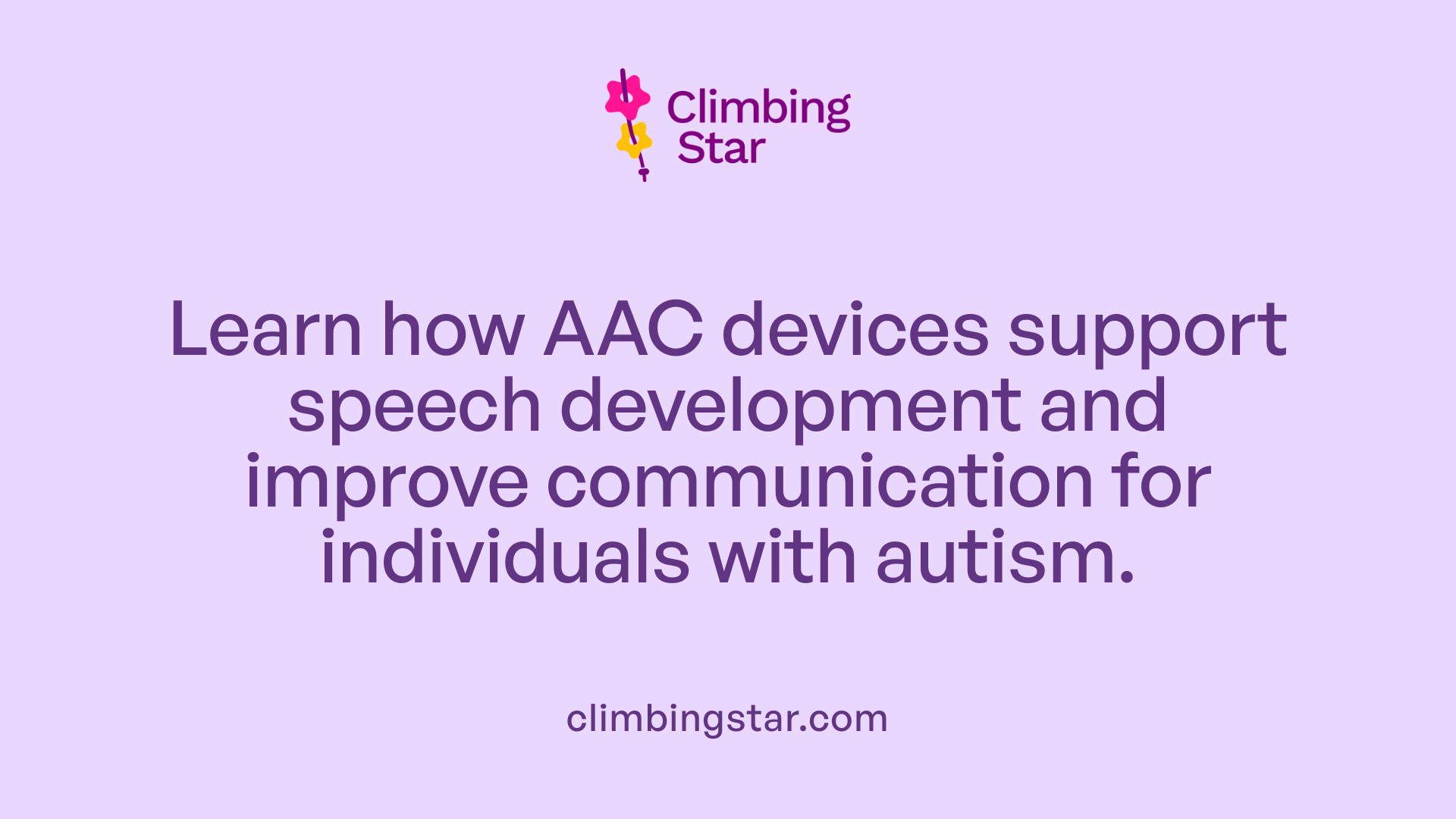 Learn how AAC devices support speech development and improve communication for individuals with autism.
