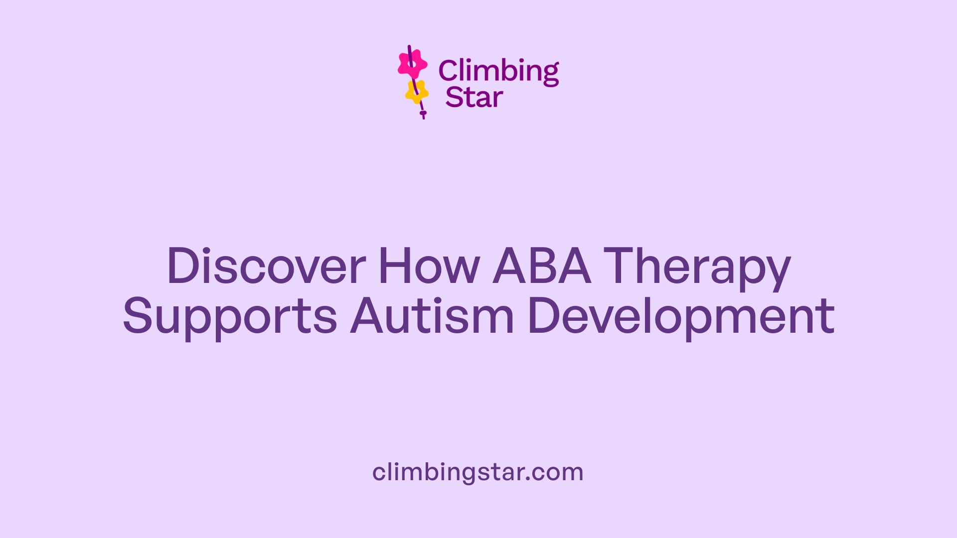 Discover How ABA Therapy Supports Autism Development