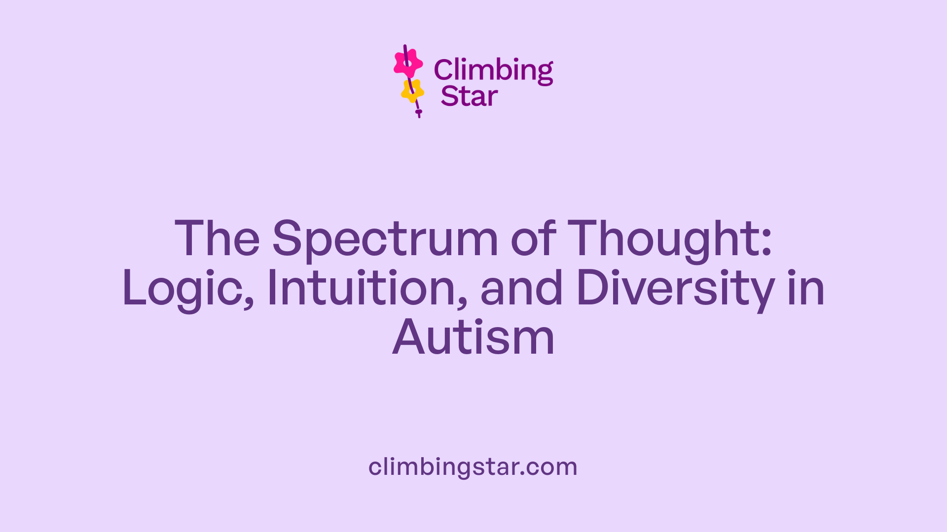 The Spectrum of Thought: Logic, Intuition, and Diversity in Autism