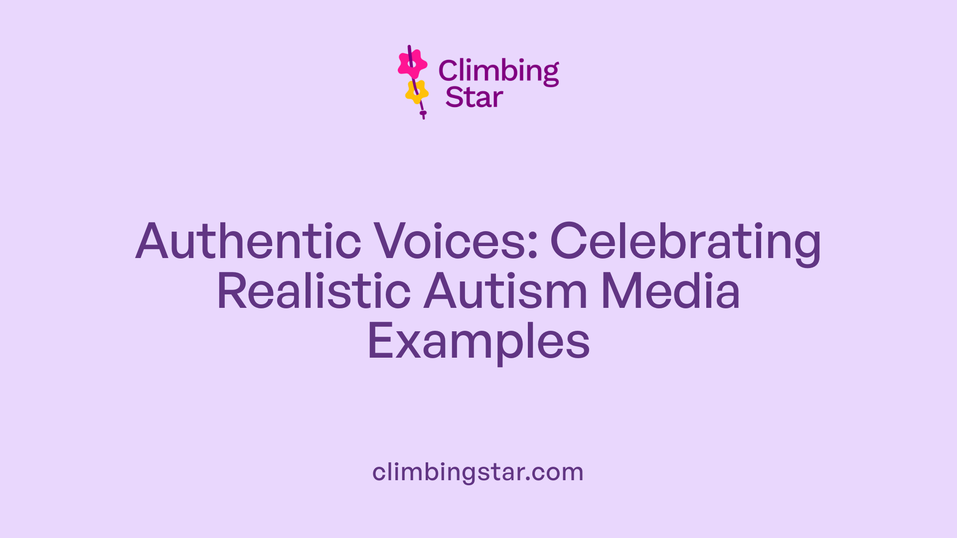 Authentic Voices: Celebrating Realistic Autism Media Examples