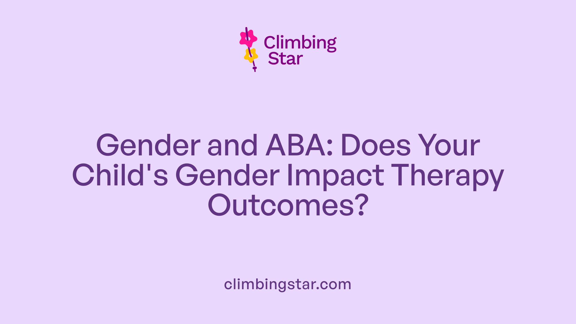 Gender and ABA: Does Your Child's Gender Impact Therapy Outcomes?