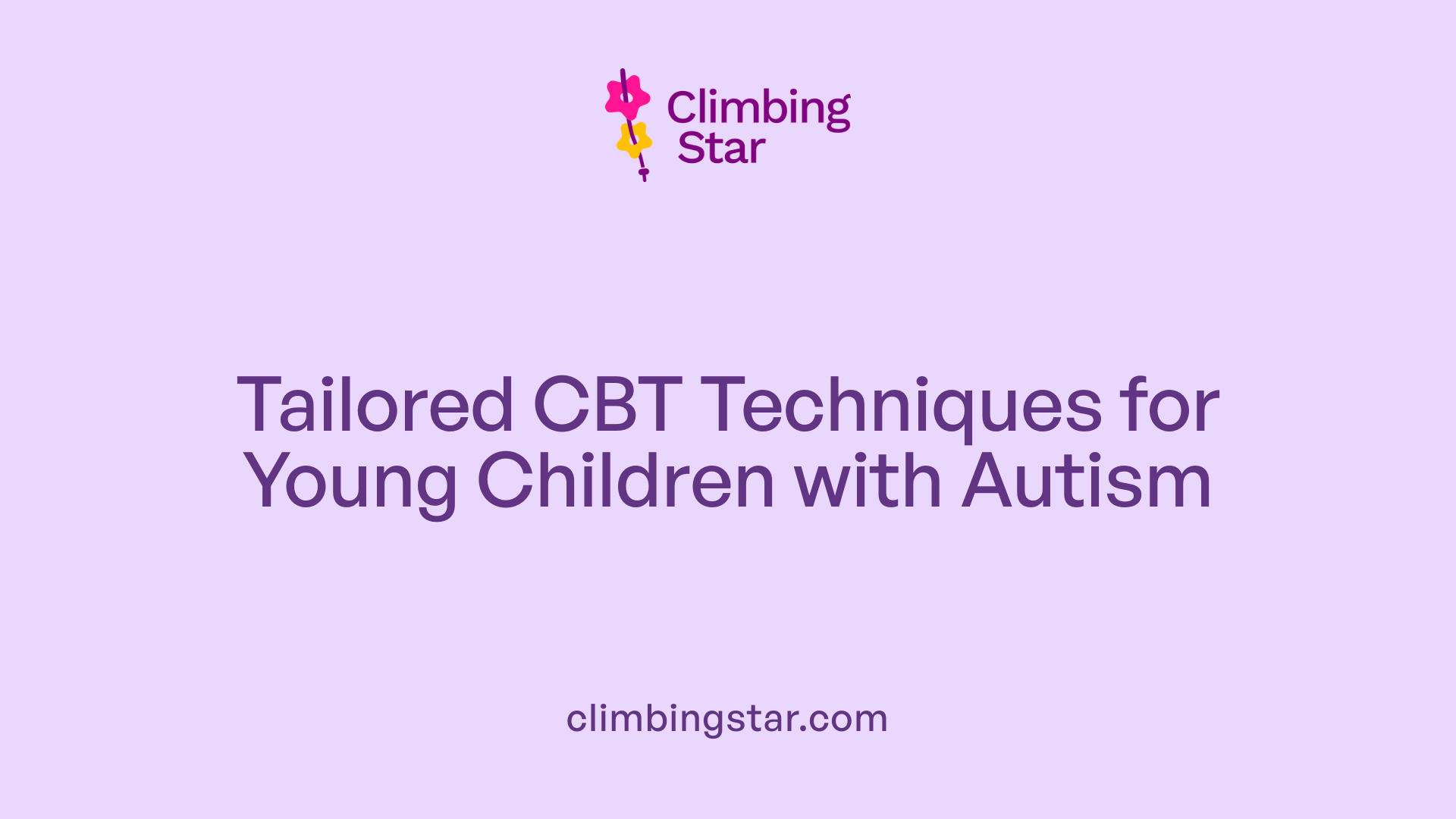 Tailored CBT Techniques for Young Children with Autism