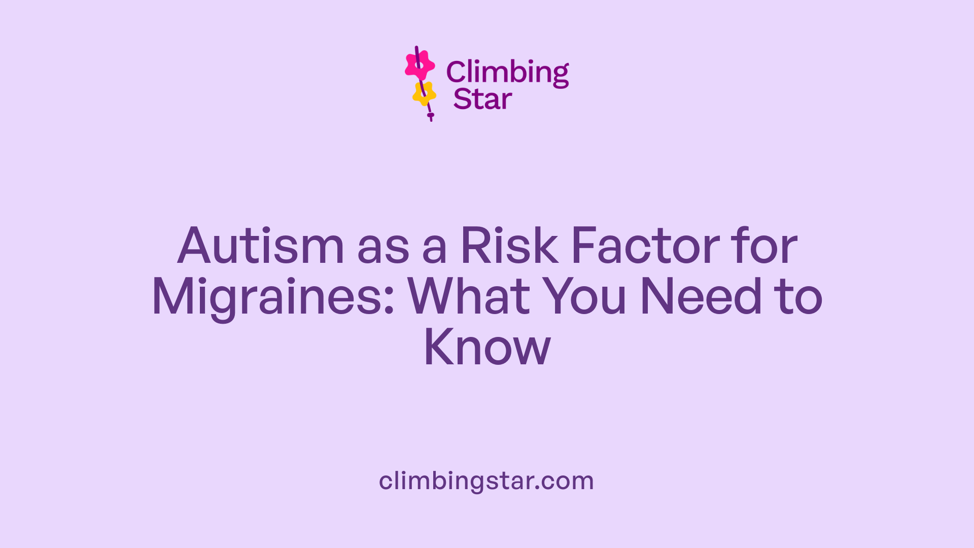Autism as a Risk Factor for Migraines: What You Need to Know