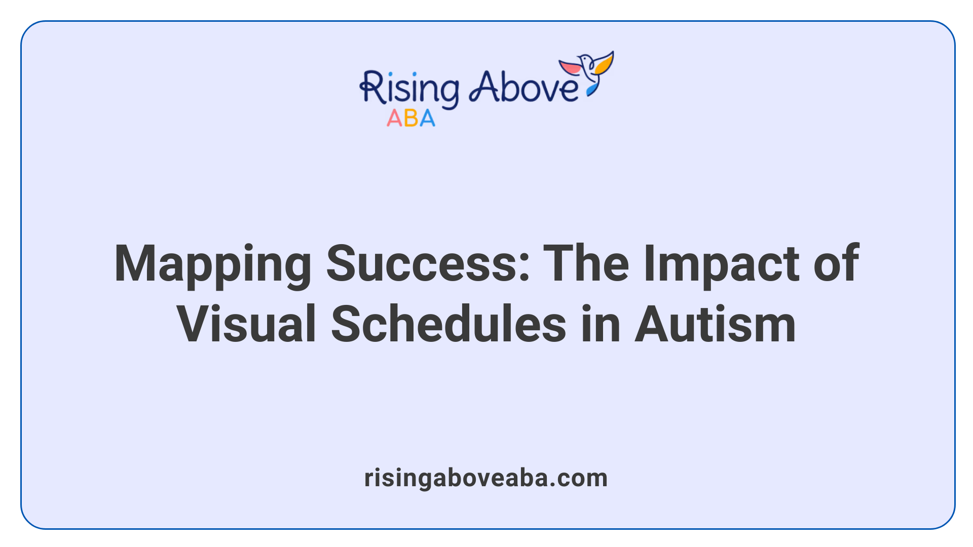 Mapping Success: The Impact of Visual Schedules in Autism