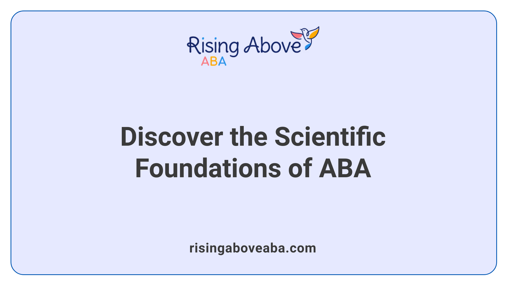 Discover the Scientific Foundations of ABA