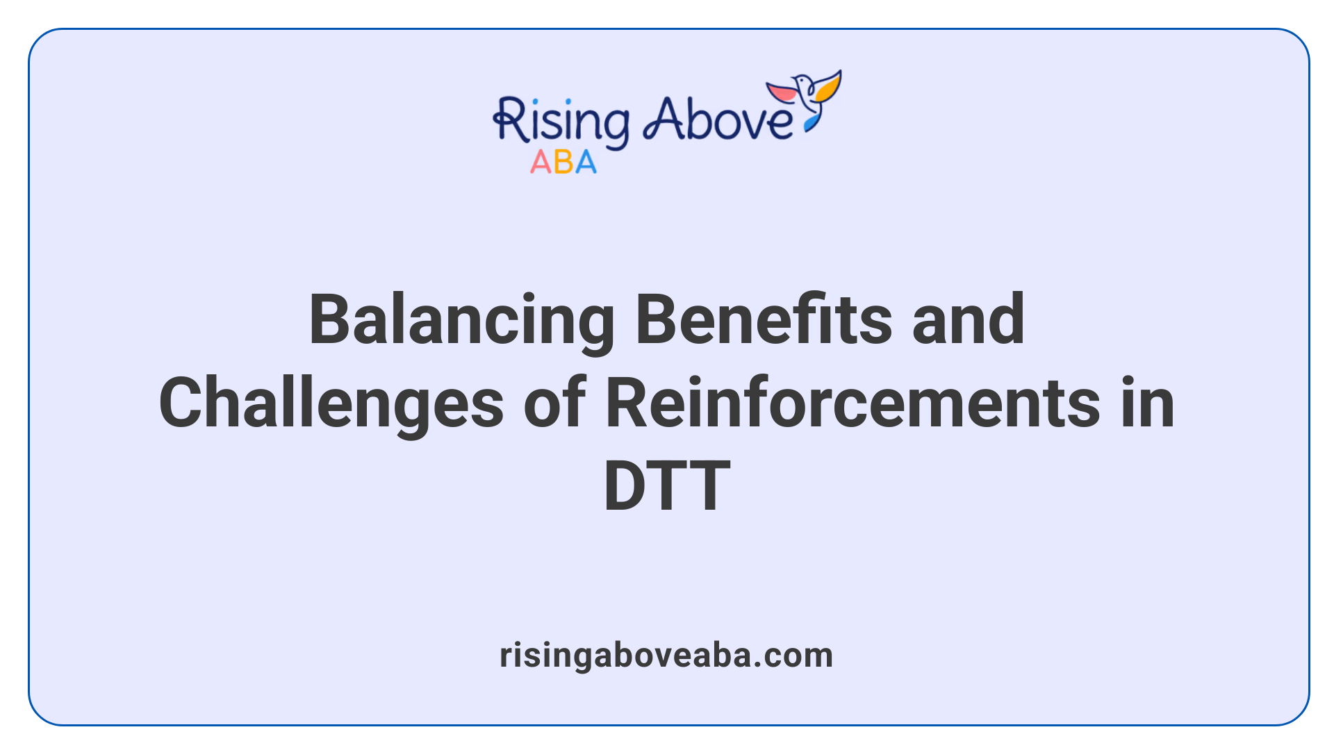 Balancing Benefits and Challenges of Reinforcements in DTT