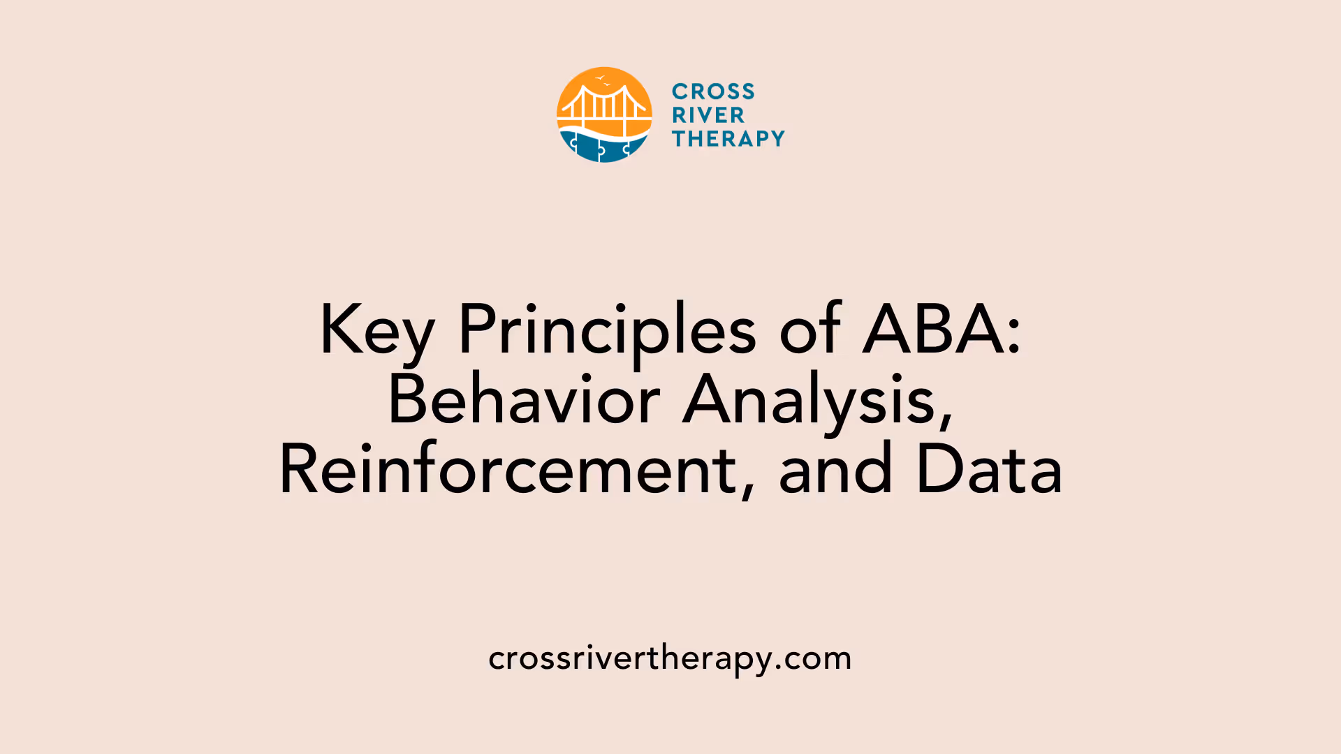 Key Principles of ABA: Behavior Analysis, Reinforcement, and Data