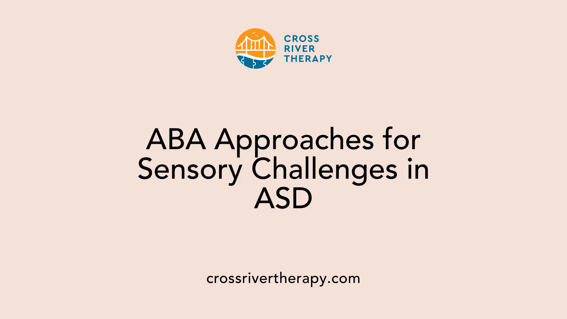 ABA Approaches for Sensory Challenges in ASD