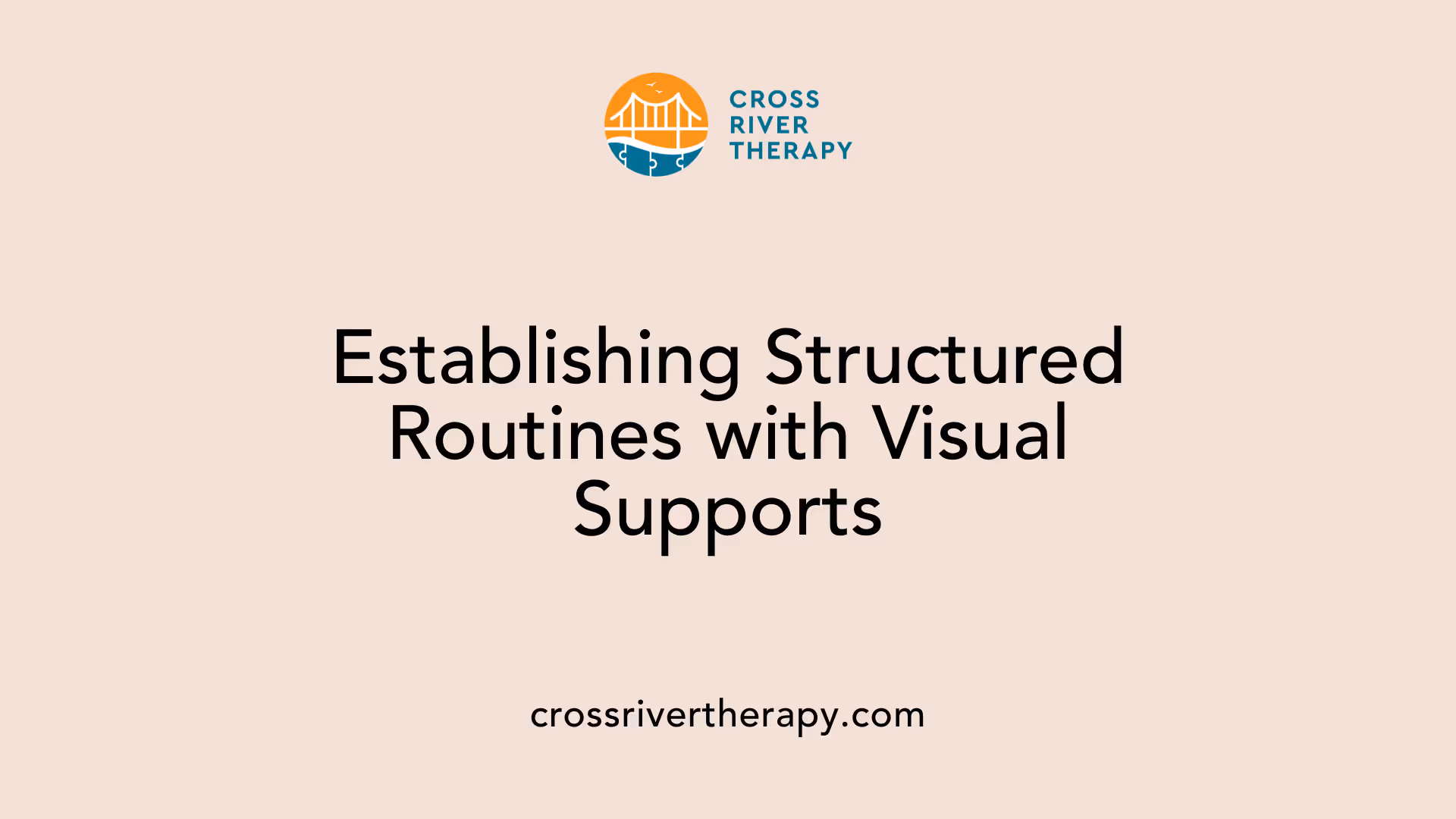 Establishing Structured Routines with Visual Supports