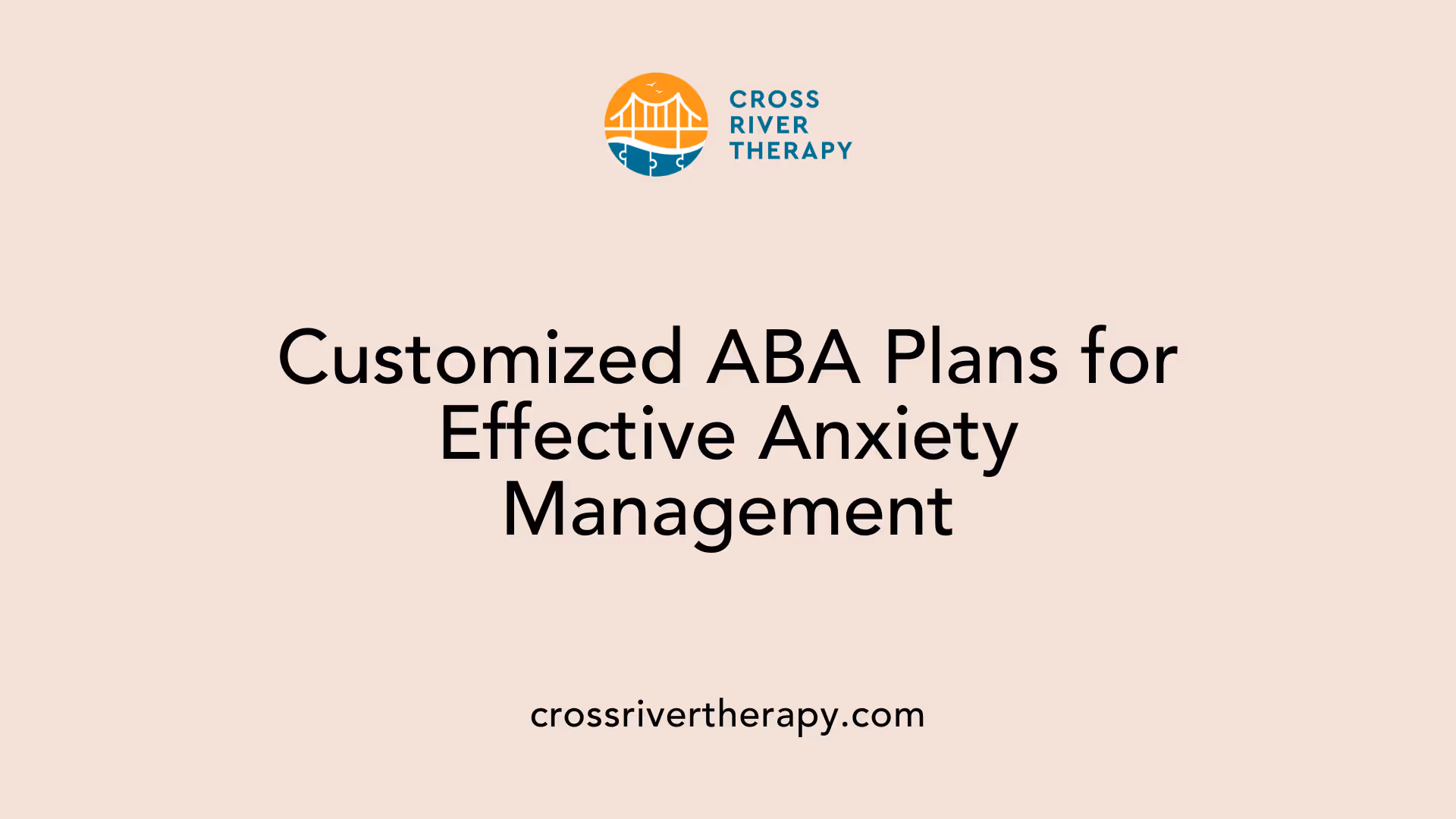 Customized ABA Plans for Effective Anxiety Management