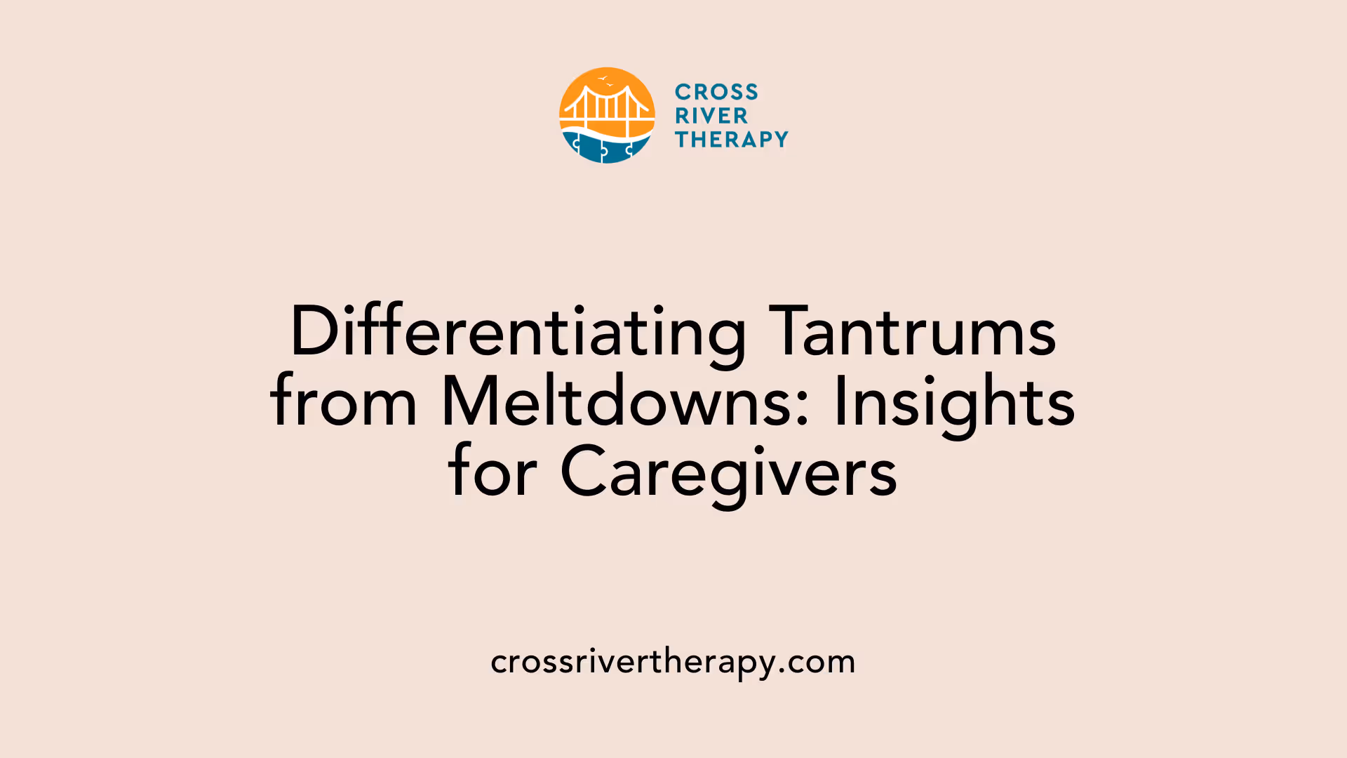 Differentiating Tantrums from Meltdowns: Insights for Caregivers
