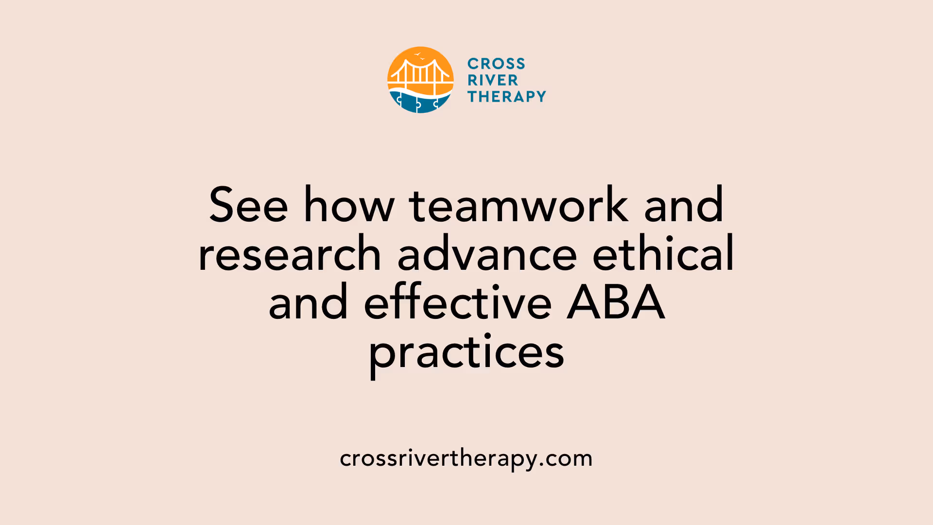 See how teamwork and research advance ethical and effective ABA practices