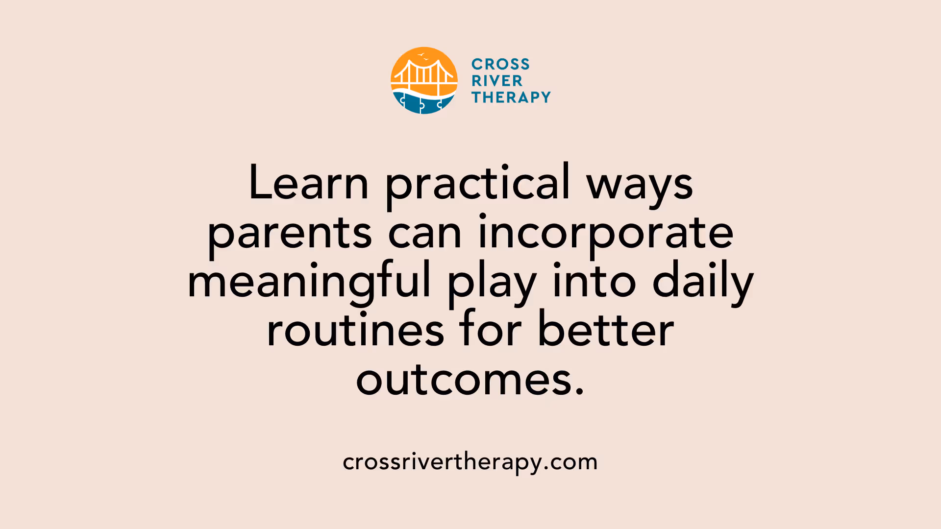 Learn practical ways parents can incorporate meaningful play into daily routines for better outcomes.