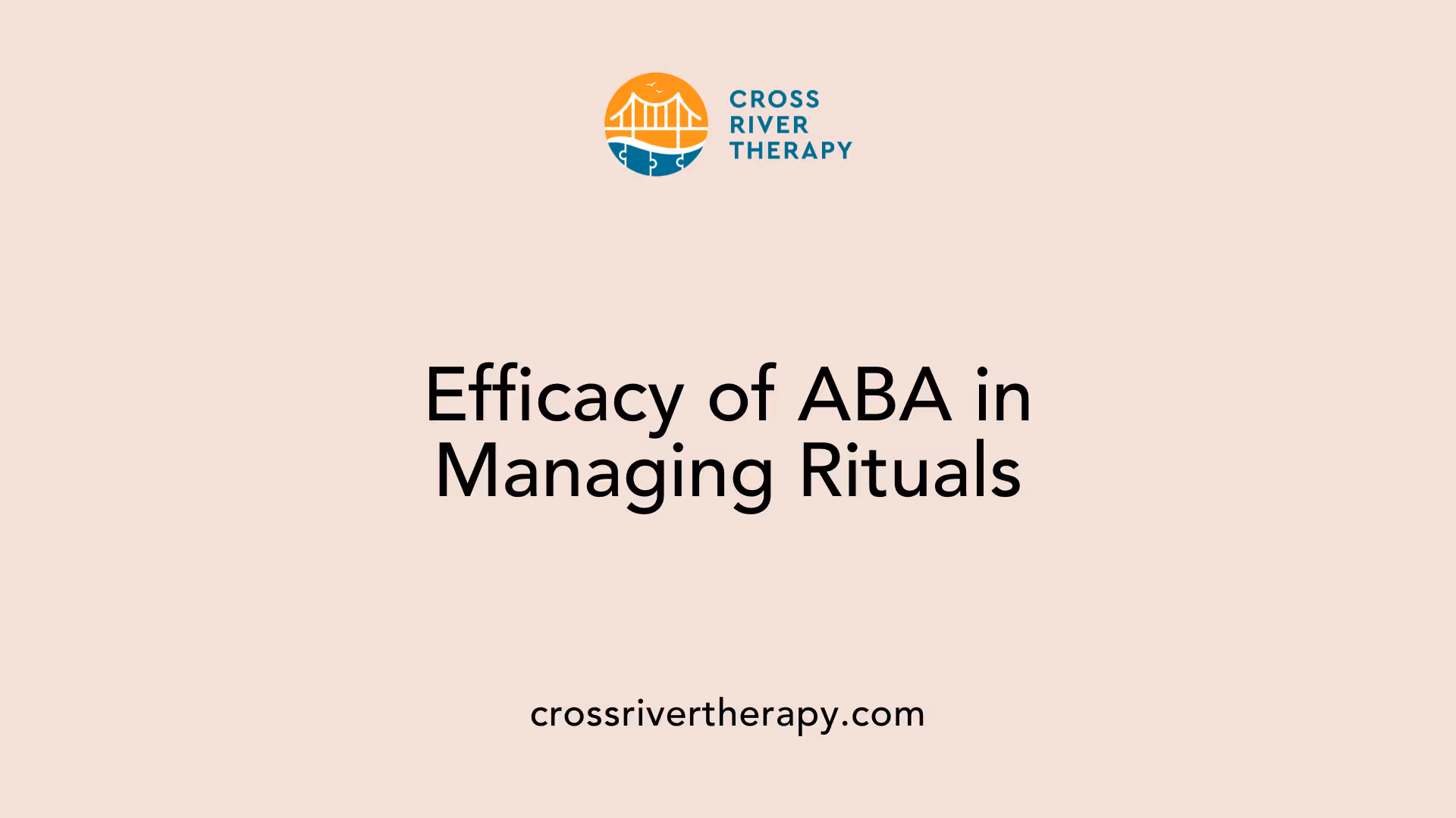 Efficacy of ABA in Managing Rituals